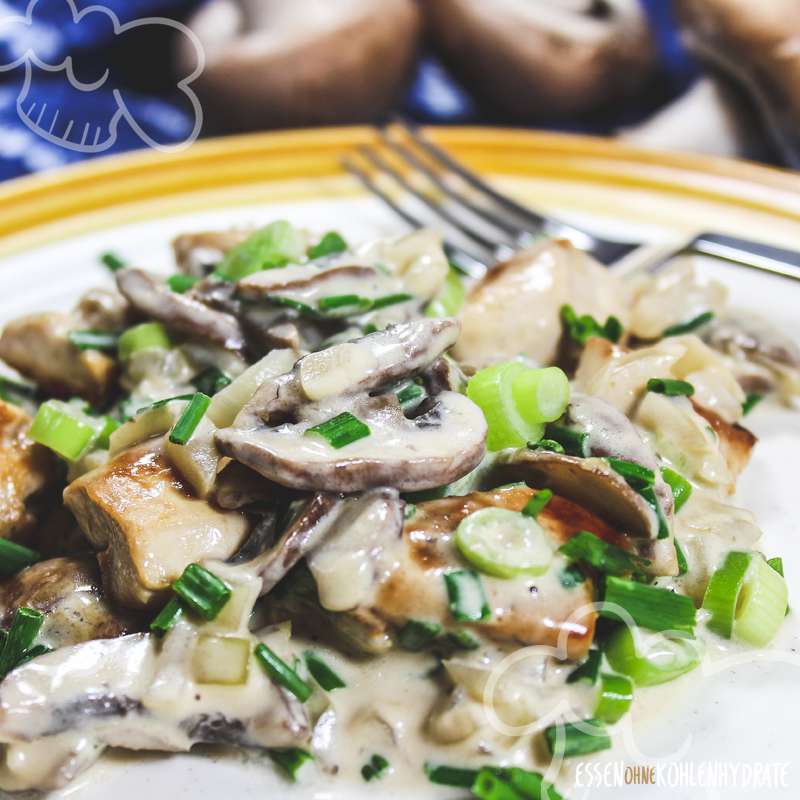 Hähnchen-Pilz-Geschnetzeltes - Essen ohne Kohlenhydrate