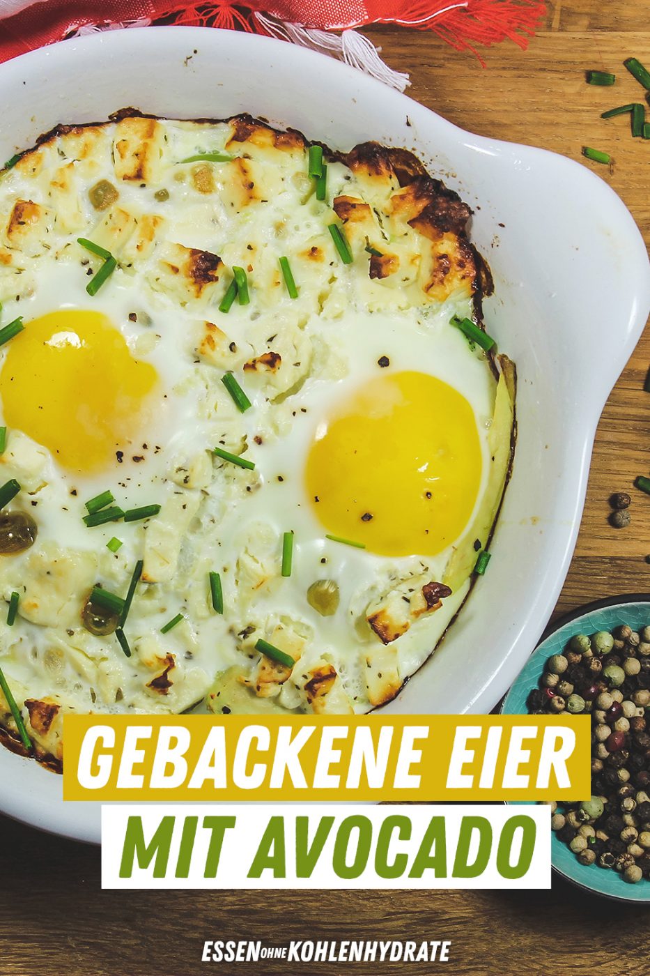 Gebackene Eier mit Avocado - Essen ohne Kohlenhydrate