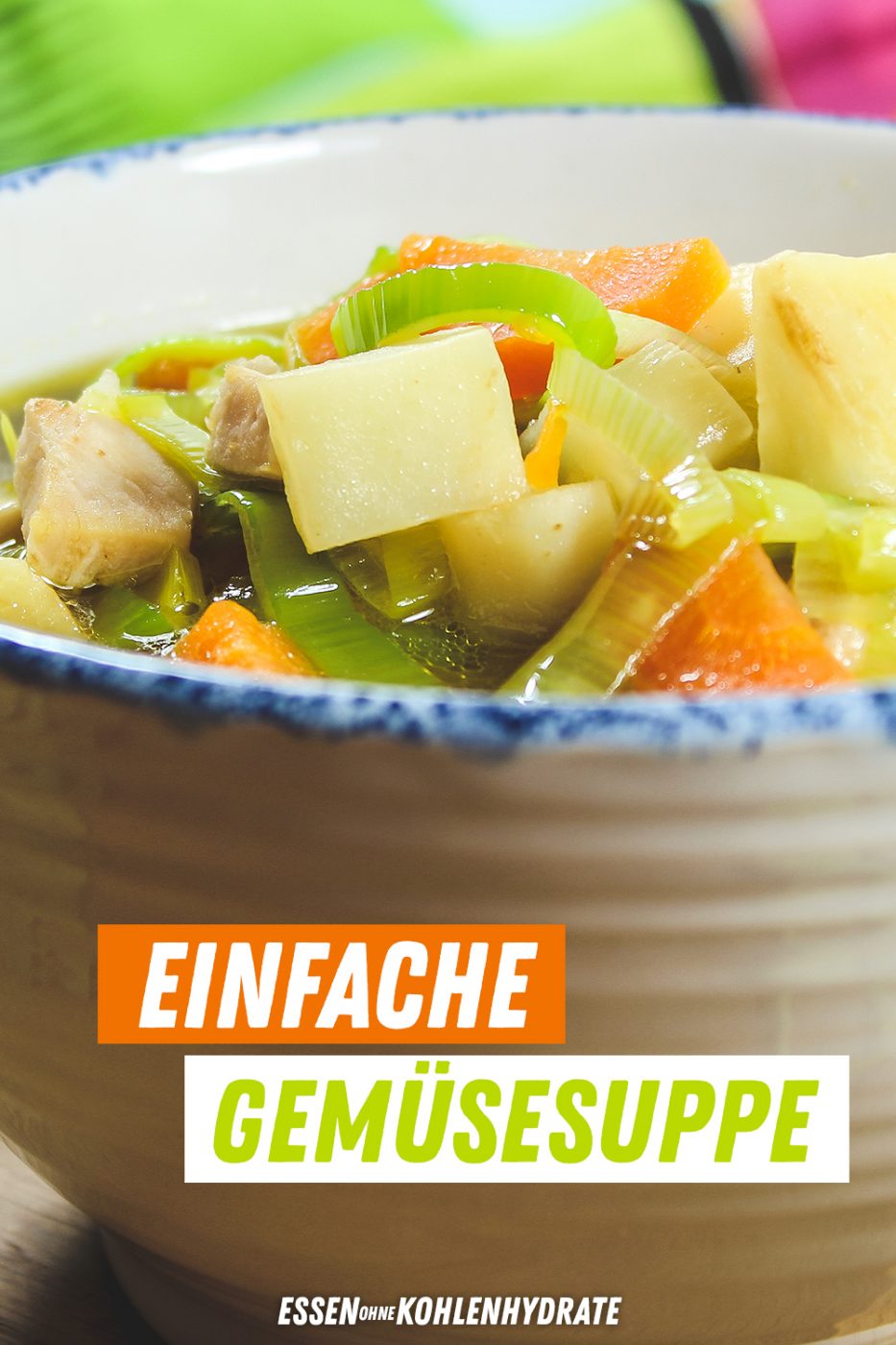 Einfache Gemüsesuppe - Essen ohne Kohlenhydrate