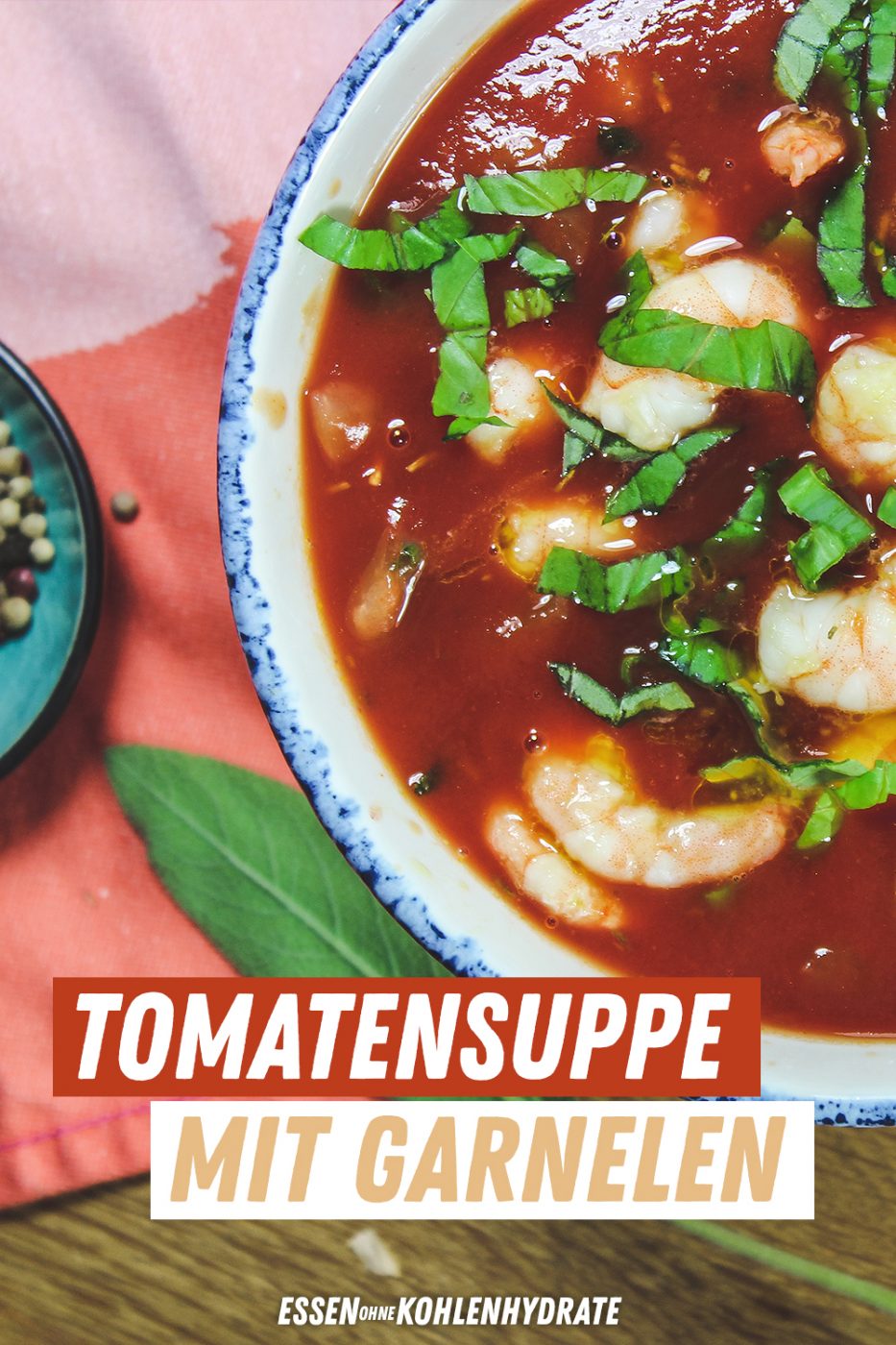 Tomatensuppe mit Garnelen - Essen ohne Kohlenhydrate