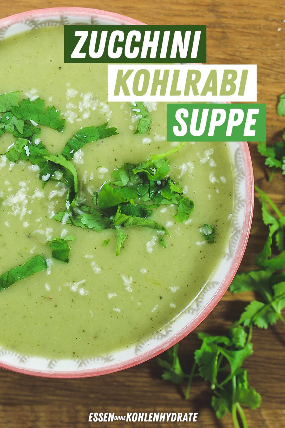 Zucchini-Kohlrabi-Suppe - Essen ohne Kohlenhydrate