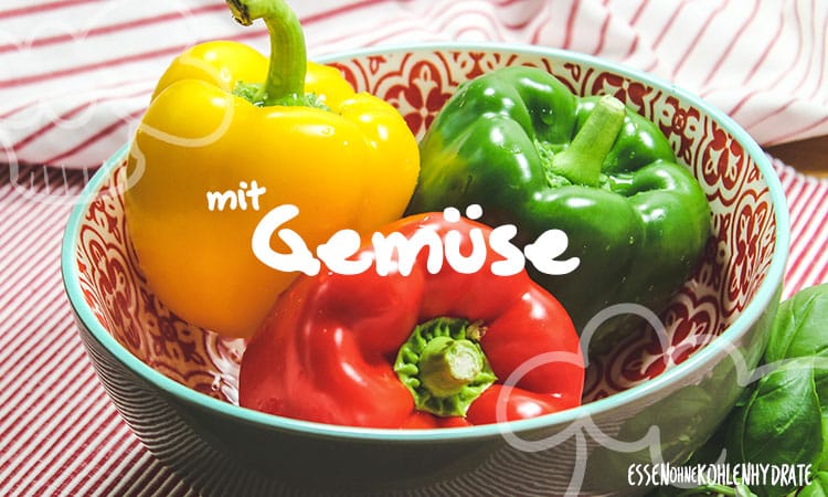 Low-Carb Rezepte mit Gemüse