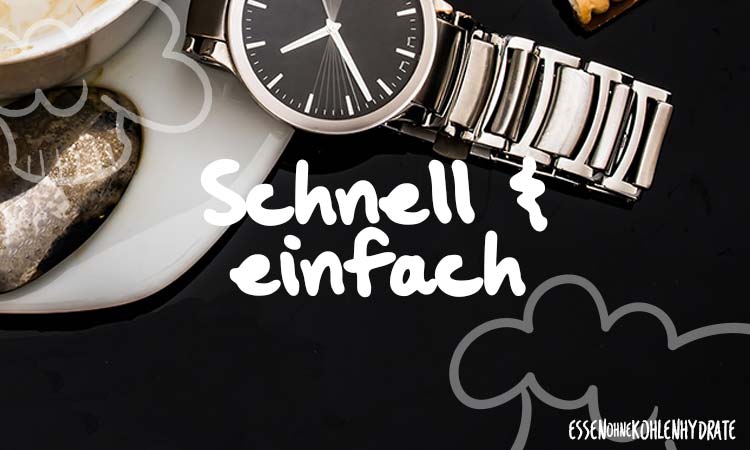 Schnelle und einfache Rezepte